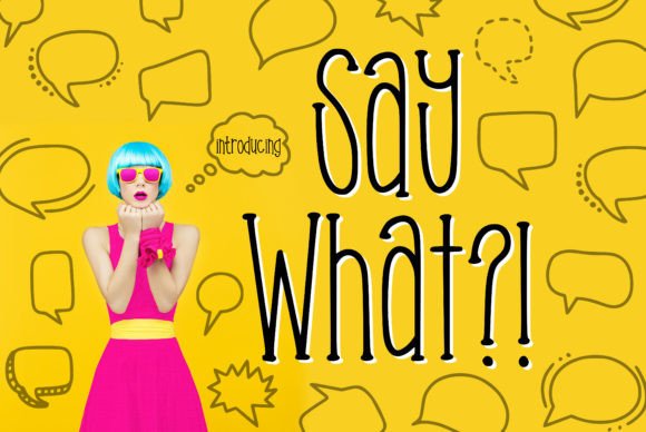 Say What: When Typography Speaks with Personality