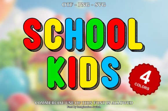 School Kids: A Playful, Color-Filled Display Font